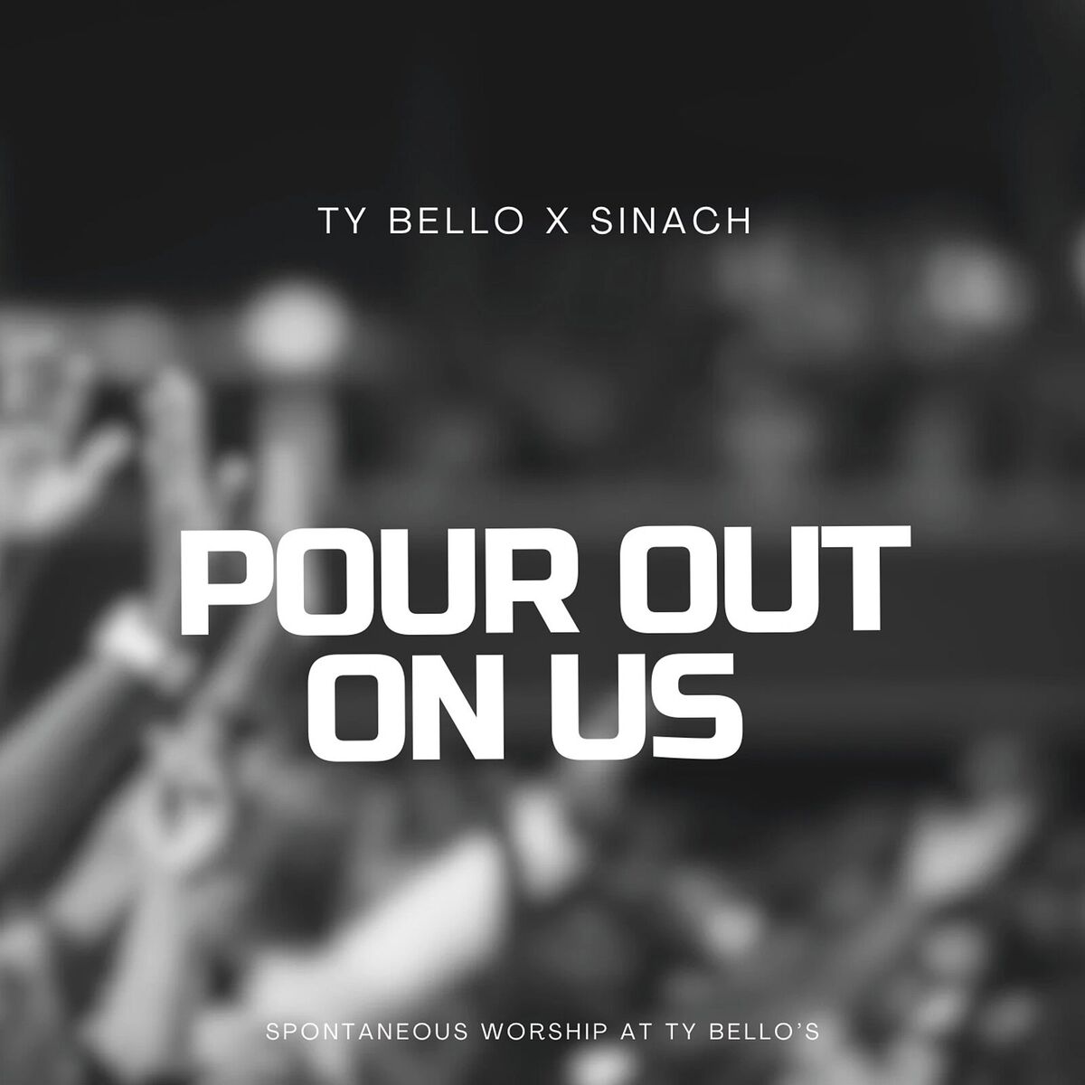 Album cover of Pour out on Us