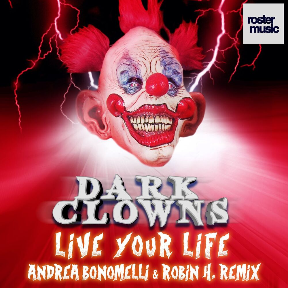 Picture of Live Your Life (Andrea Bonomelli & Robin H. Remix)