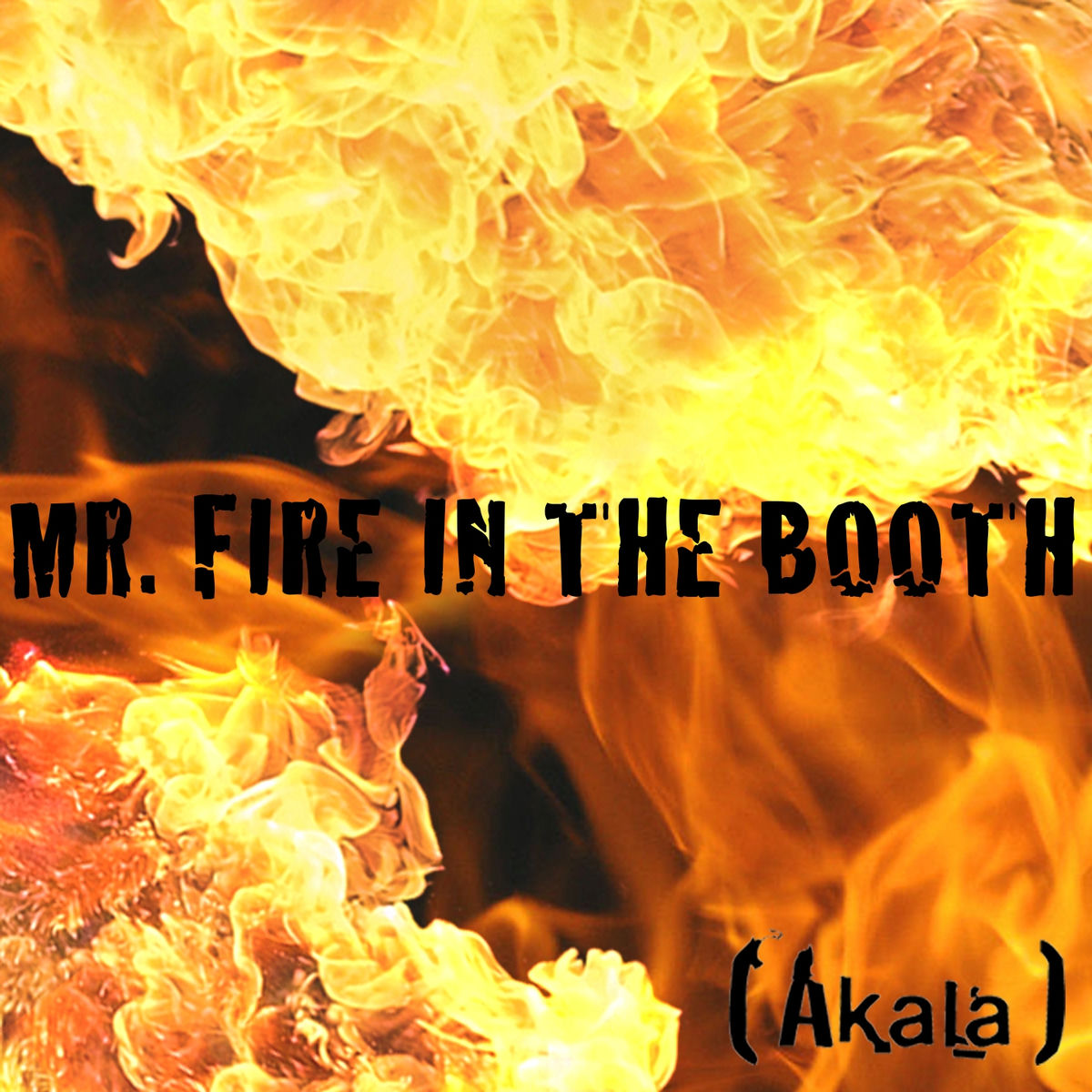 Album cover of Mr. Fire in the Booth