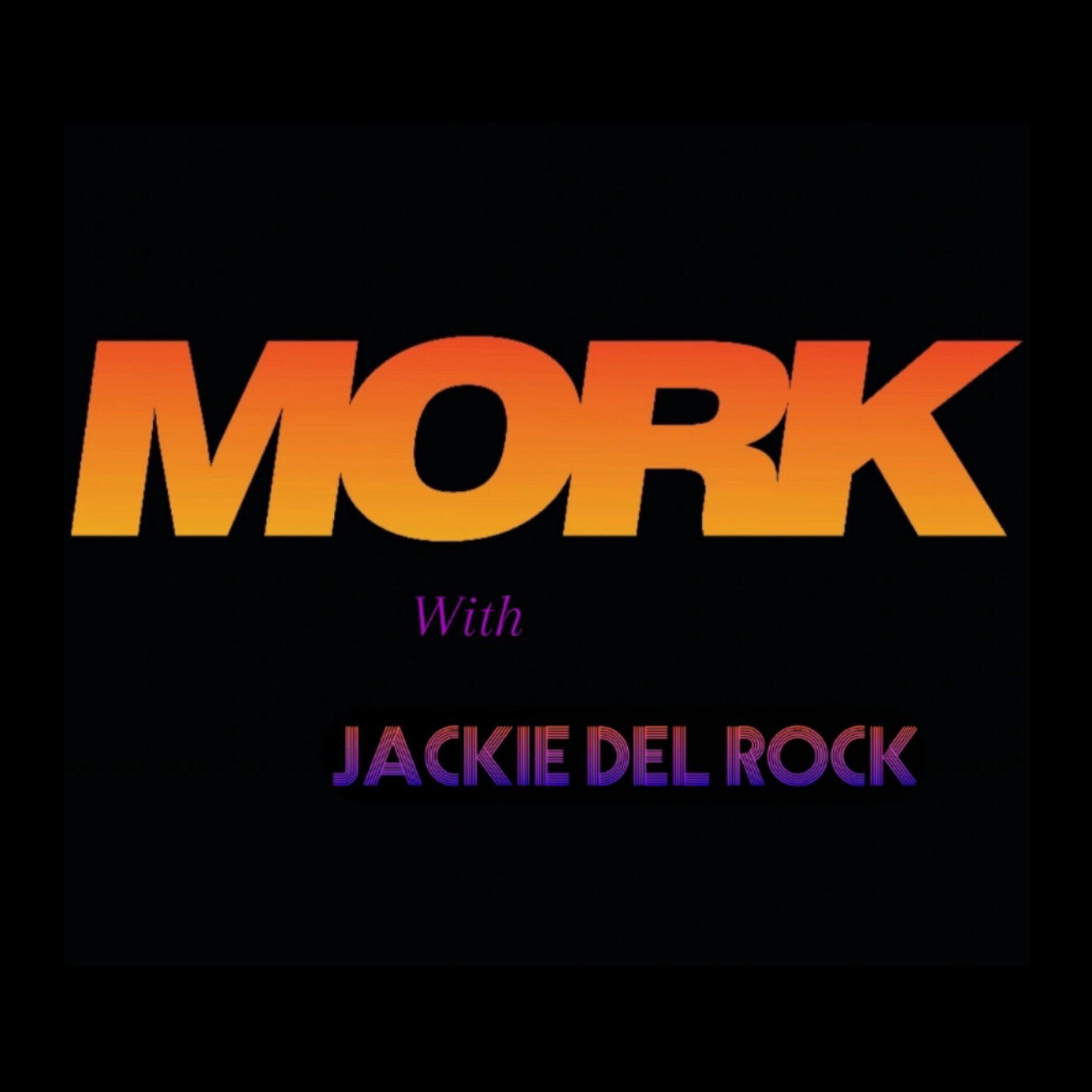 Album cover of MORK with Jackie del Rock