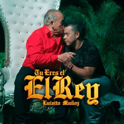 Cover of Tu Eres El Rey