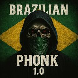 Cover of Brazilian Phonk 1.0
