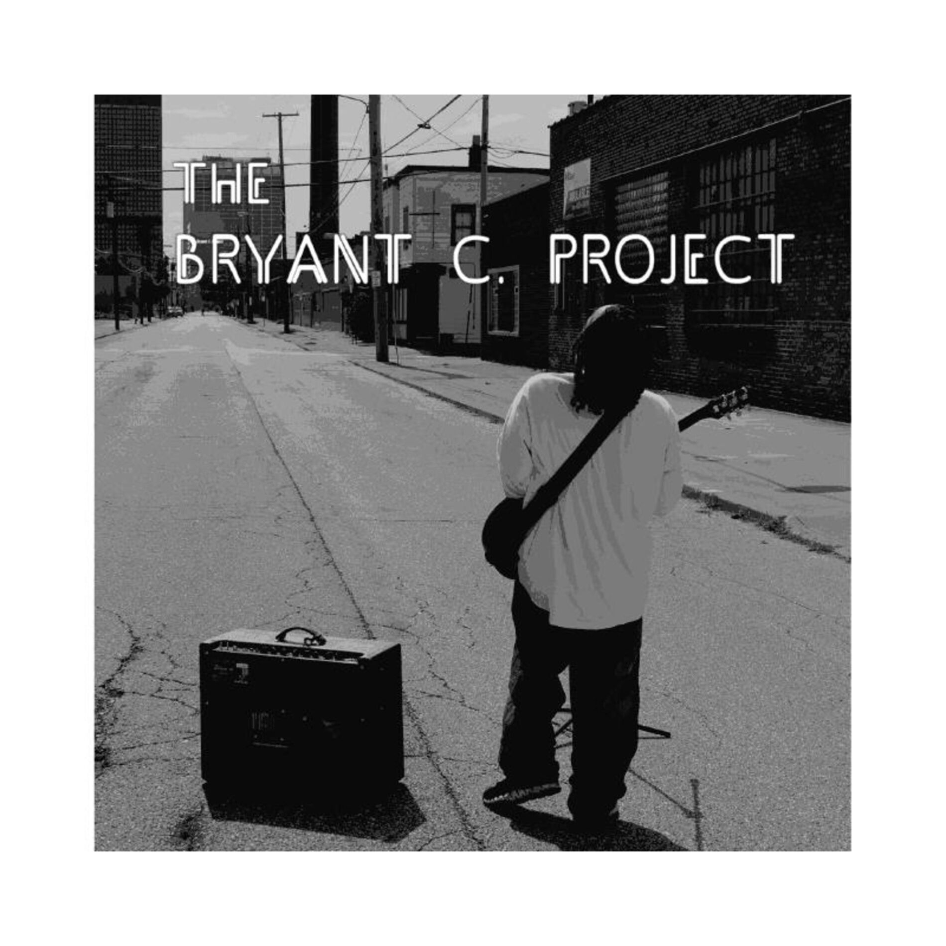 Album cover of The Bryant C. Project