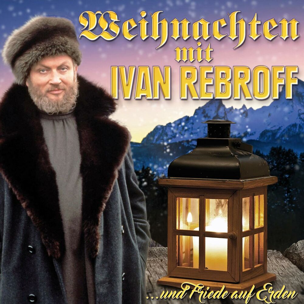 Picture of Weihnachten mit Ivan Rebroff - ...und Friede auf Erden