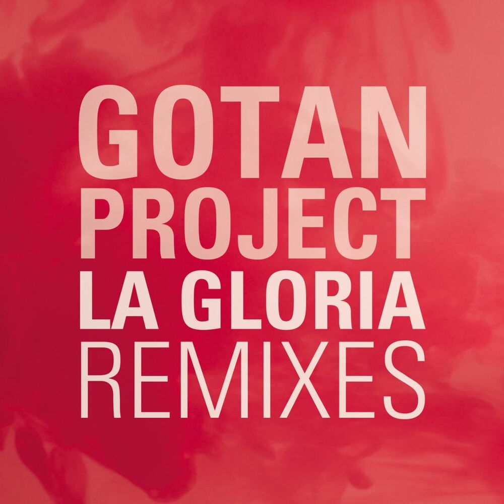 Picture of La Gloria (Remixes)