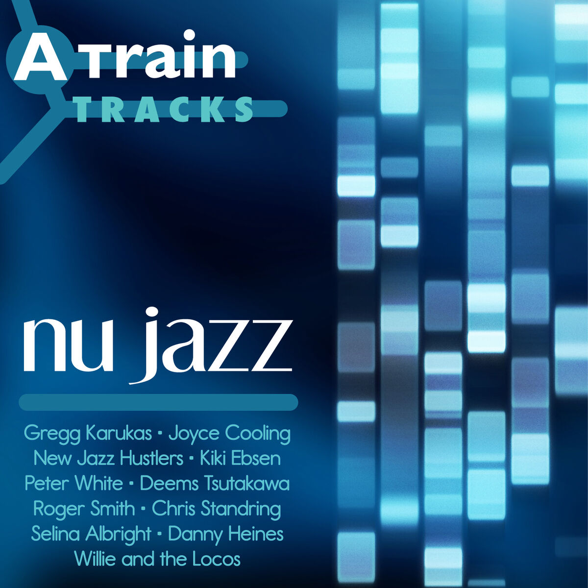 Album cover of A Train Tracks - Nu Jazz