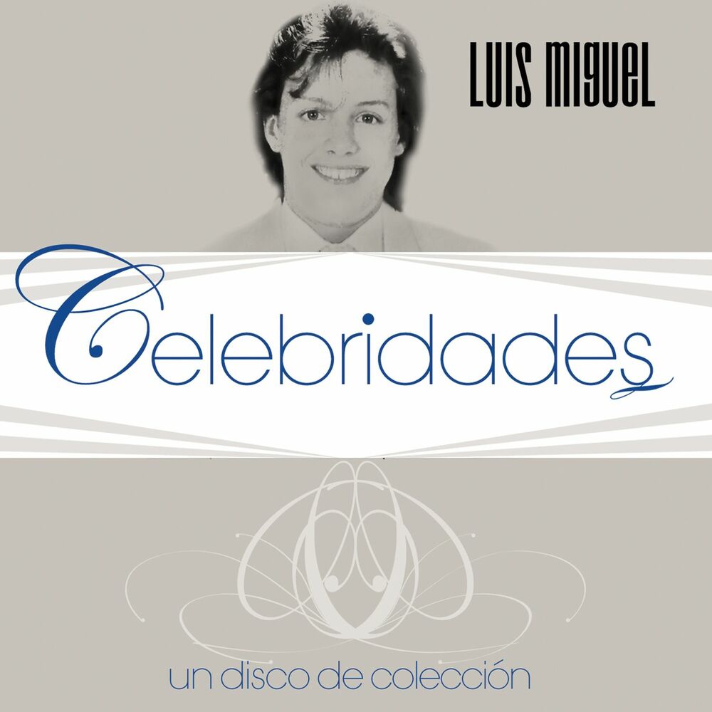 Picture of Celebridades- Luis Miguel