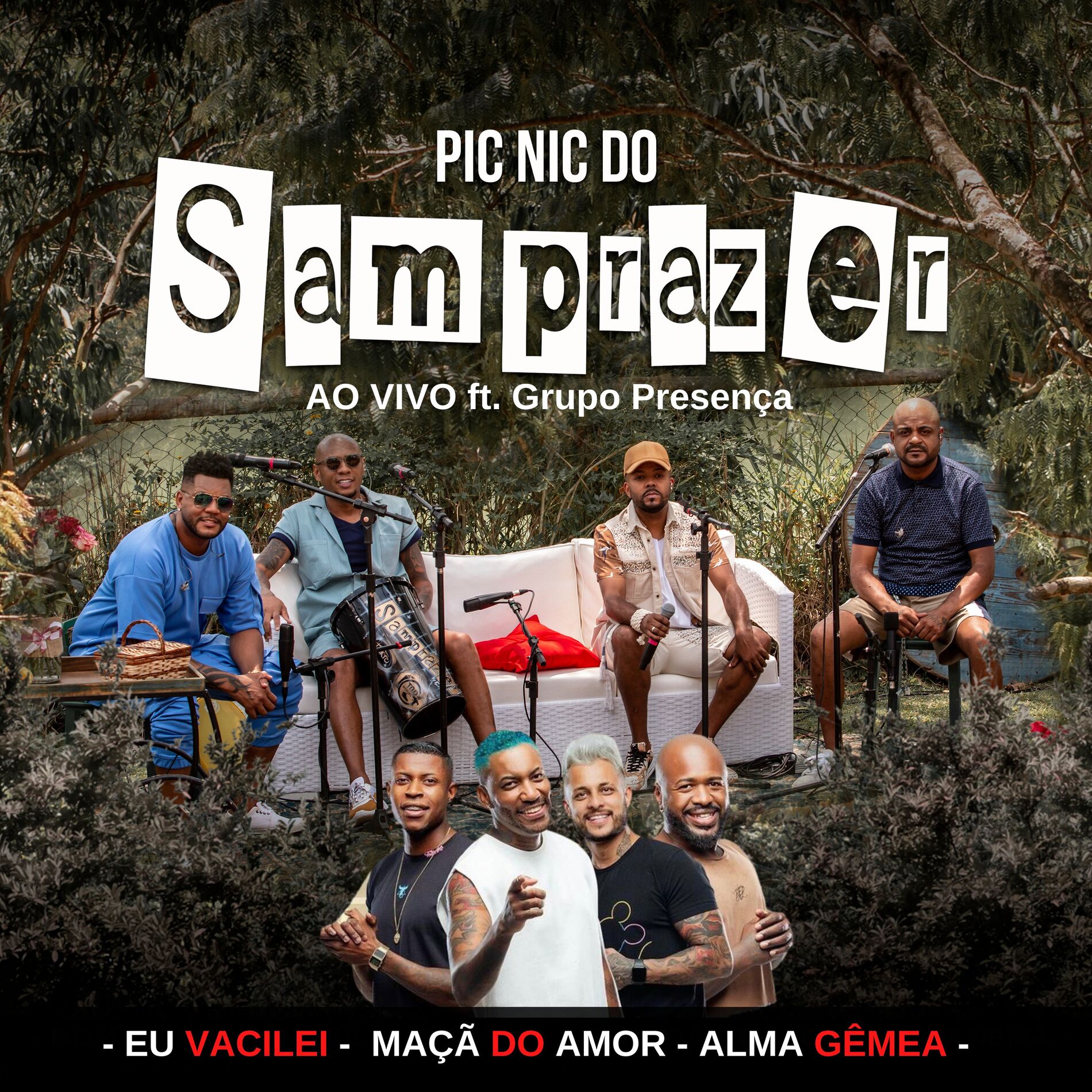 Album cover of Pic Nic do Samprazer: Eu Vacilei / Maçã do Amor / Alma Gêmea (Ao Vivo)
