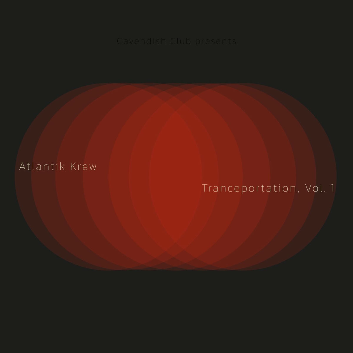 Album cover of Cavendish Club presents Atlantik Krew: Tranceportation, Vol. 1