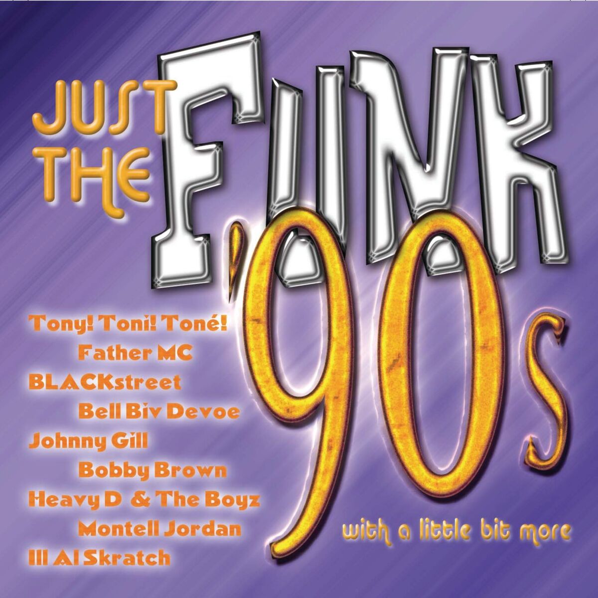 Album cover of Just The Funk - 90's