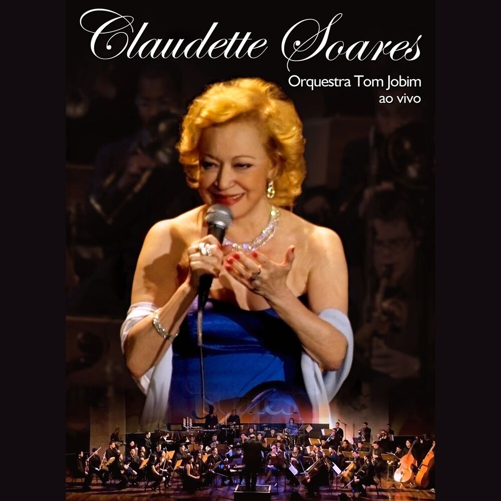 Picture of Claudette Soares e Orquestra Tom Jobim (Ao Vivo)