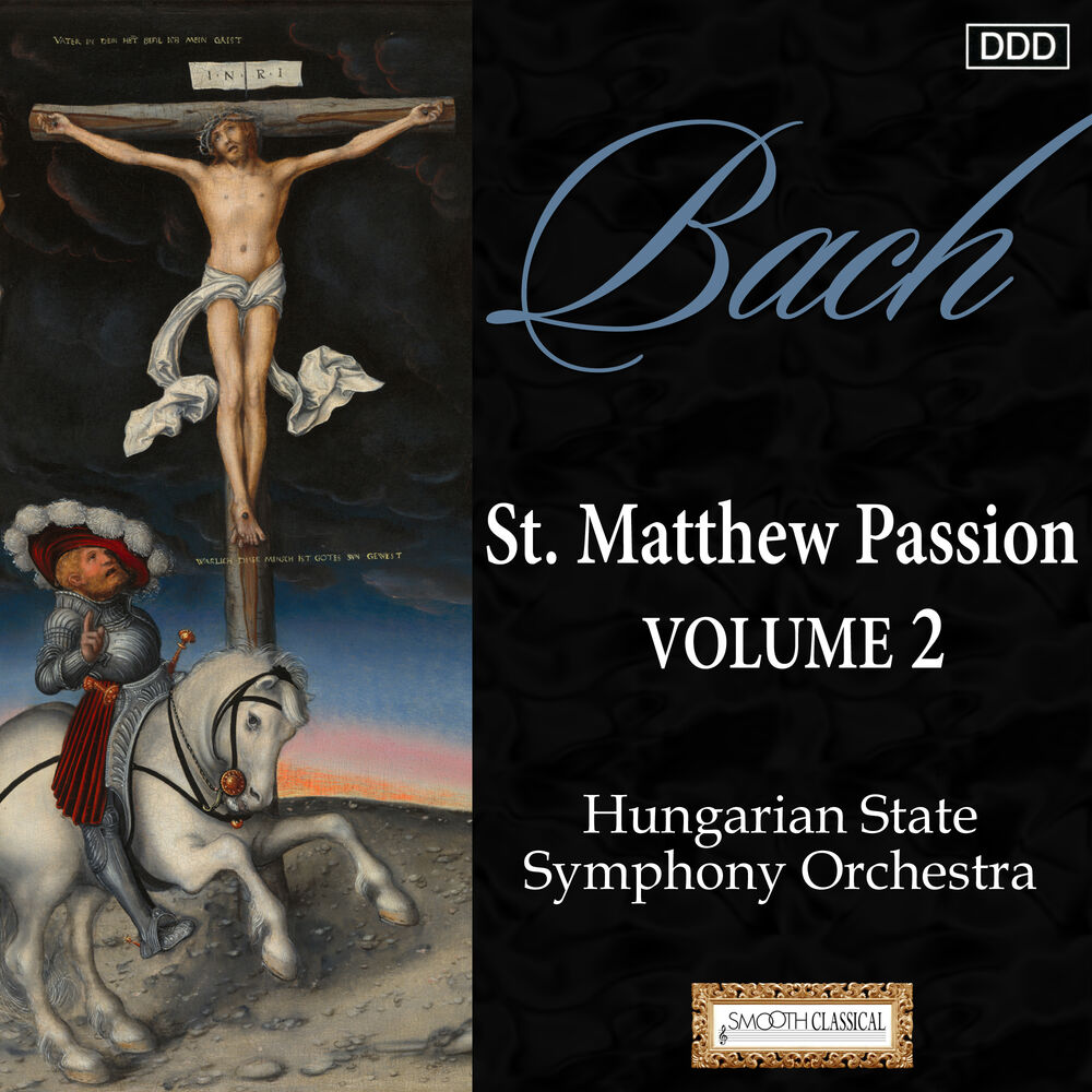 Picture of Bach: St. Matthew Passion, Vol. 2