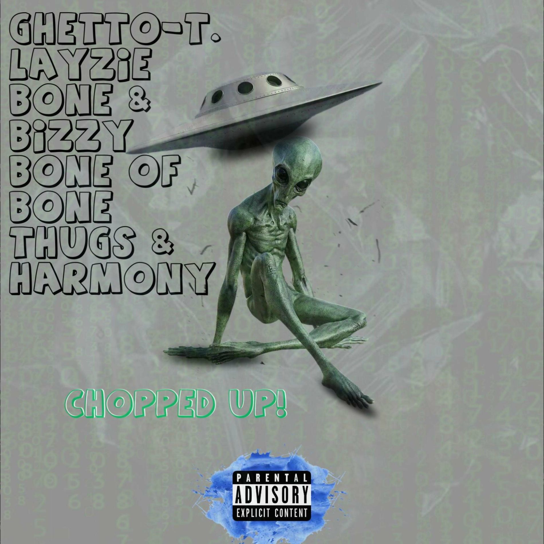 Album cover of Chopped Up! (feat. Layzie Bone & Bizzy Bone)