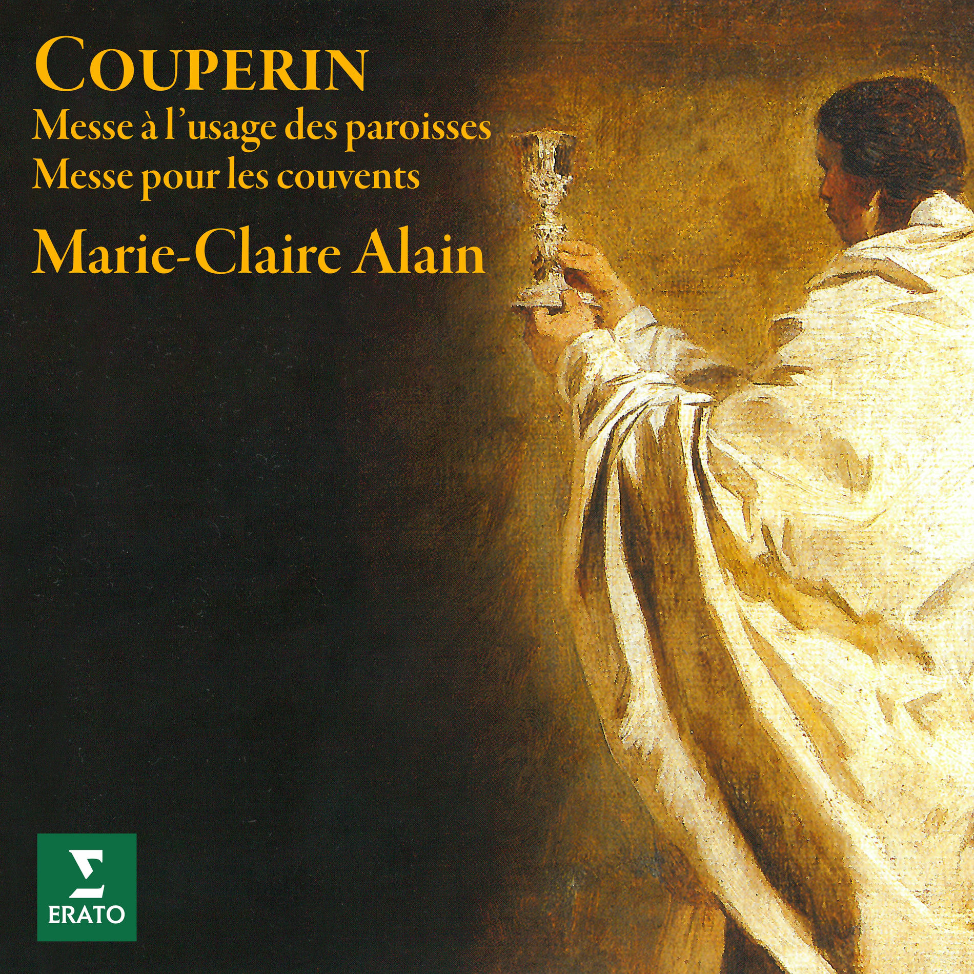 Album cover of Couperin: Messe à l'usage des paroisses & Messe pour les couvents (À l'orgue de la cathédrale Saint-Pierre de Poitiers)