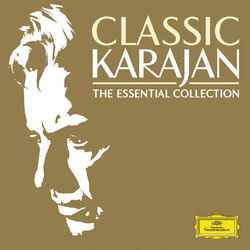 Cover of Classic Karajan - The Essential Collection
