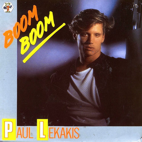 BOOM BOOM／PAUL LEKAKIS EUROBEAT MAHARAJA Paul Lekakis – Boom Boom – Vinyl (12