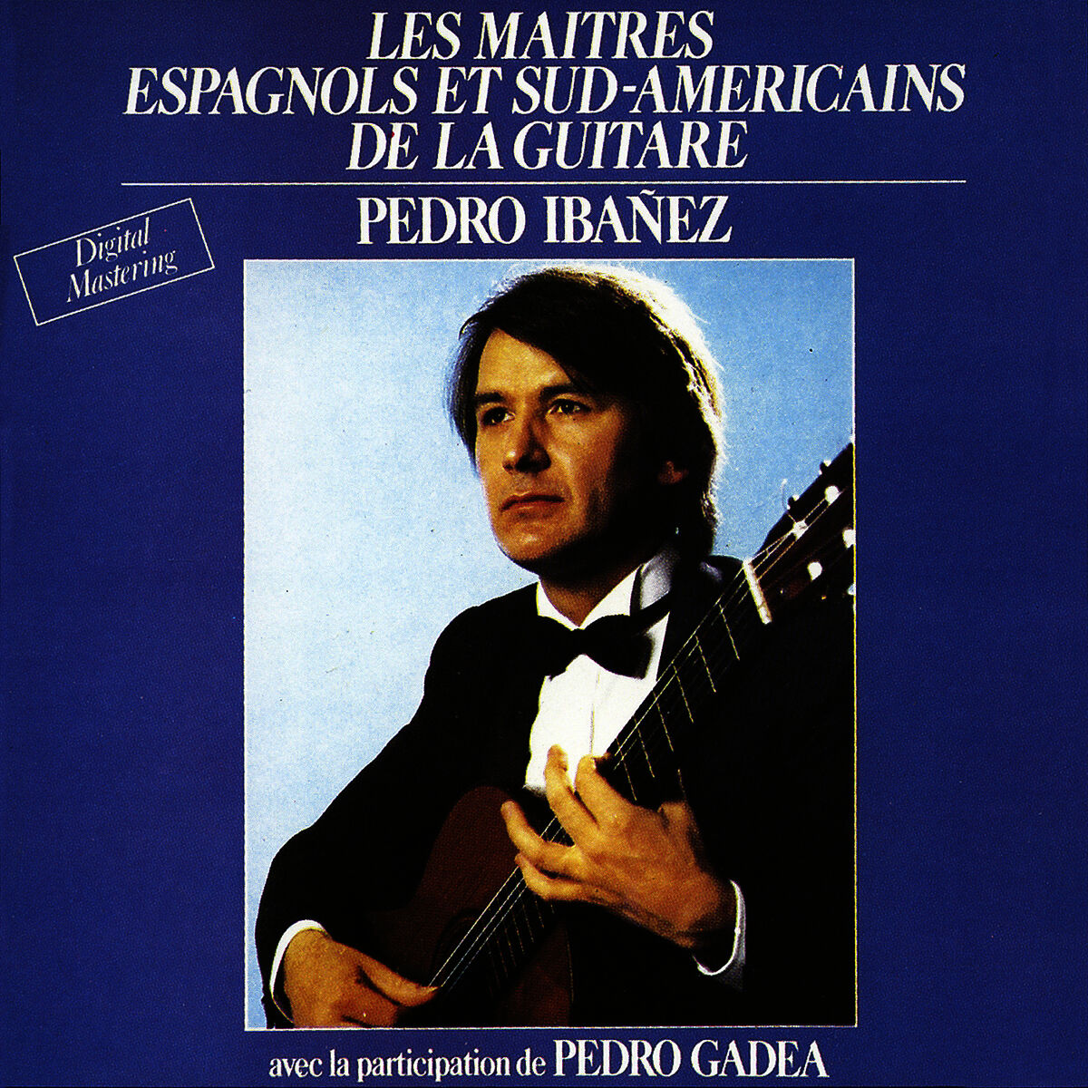 Album cover of Prestigio De La Guitarra Vol. 1 : The Masters Of Spanish And South American Guitar / Les Maîtres Espagnols Et Sud-Américains De La