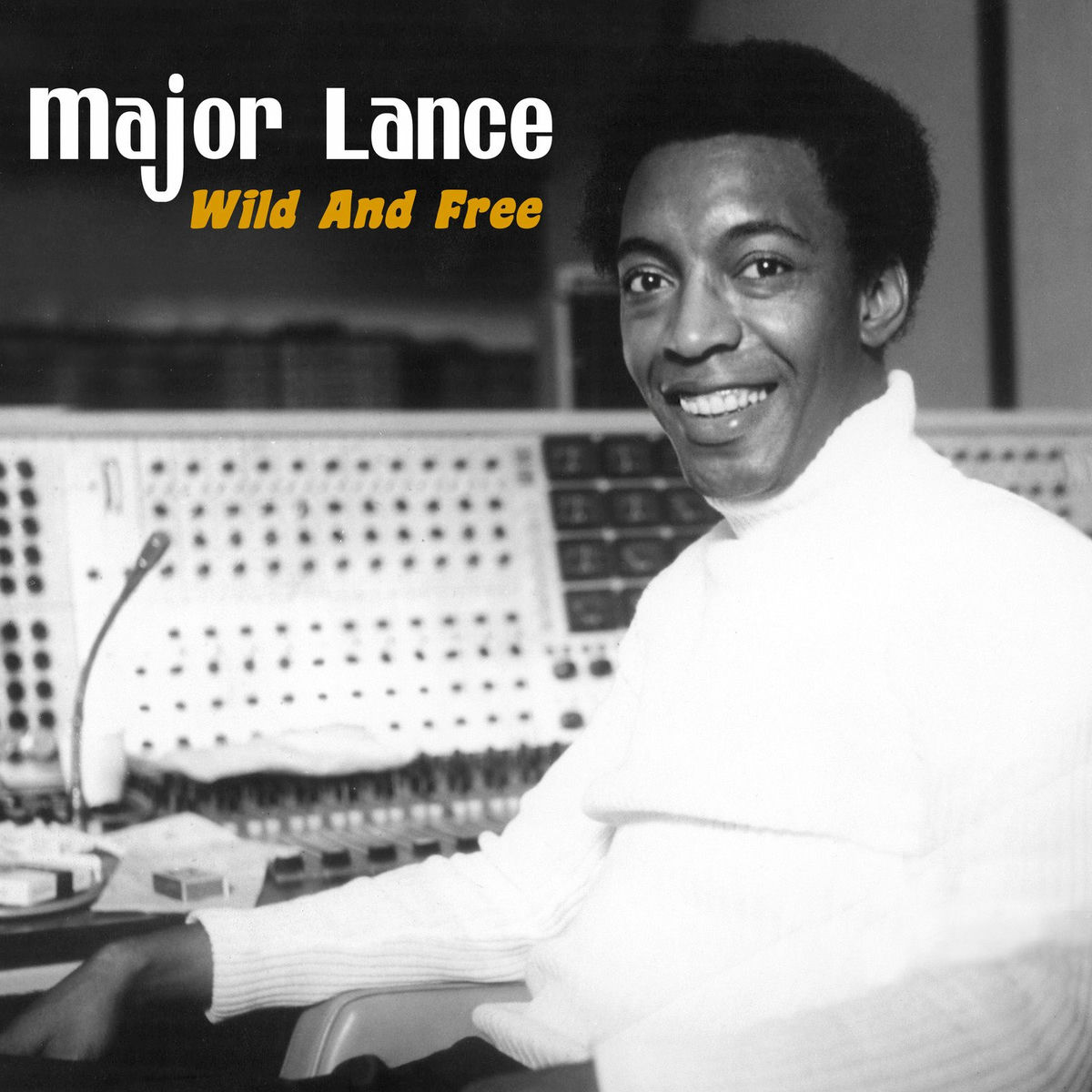 Album cover of Wild and Free (2020 Remaster)