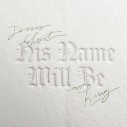 Cover of His Name Will Be