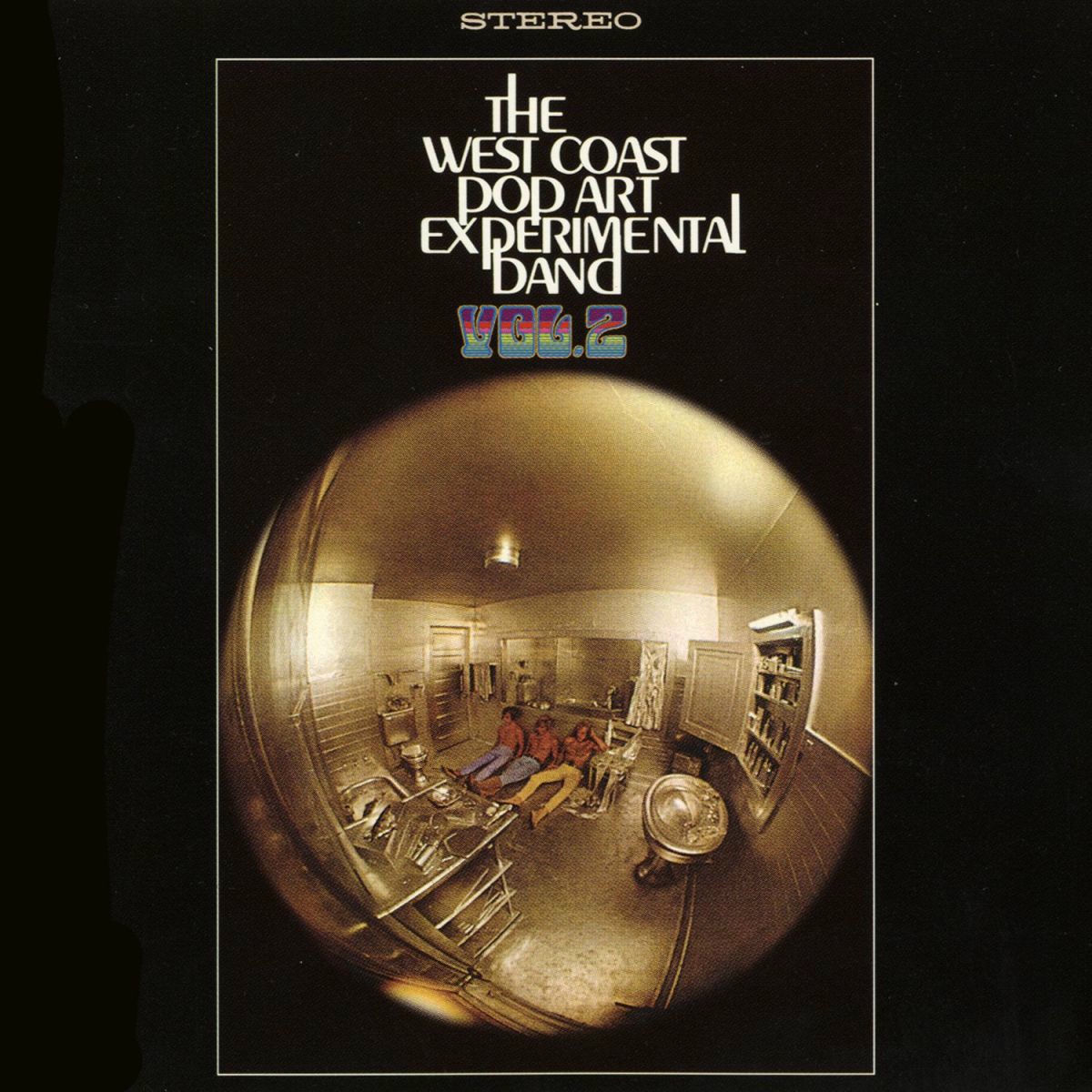 洋楽 West Coast Pop Art Experimental Band Part One - Album by The West Coast Pop Art Experimental Band