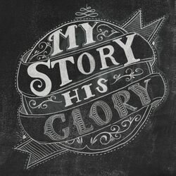 Cover of My Story His Glory