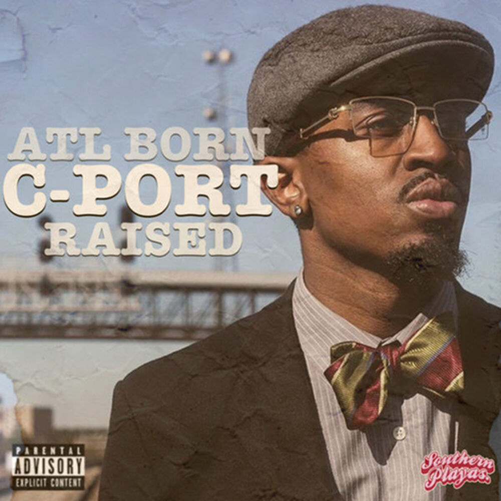Picture of ATL Born, CPORT Raised