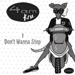Cover of I Don't Wanna Stop