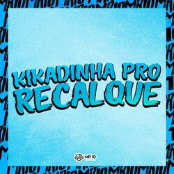 Cover of Kikadinha pro Recalque