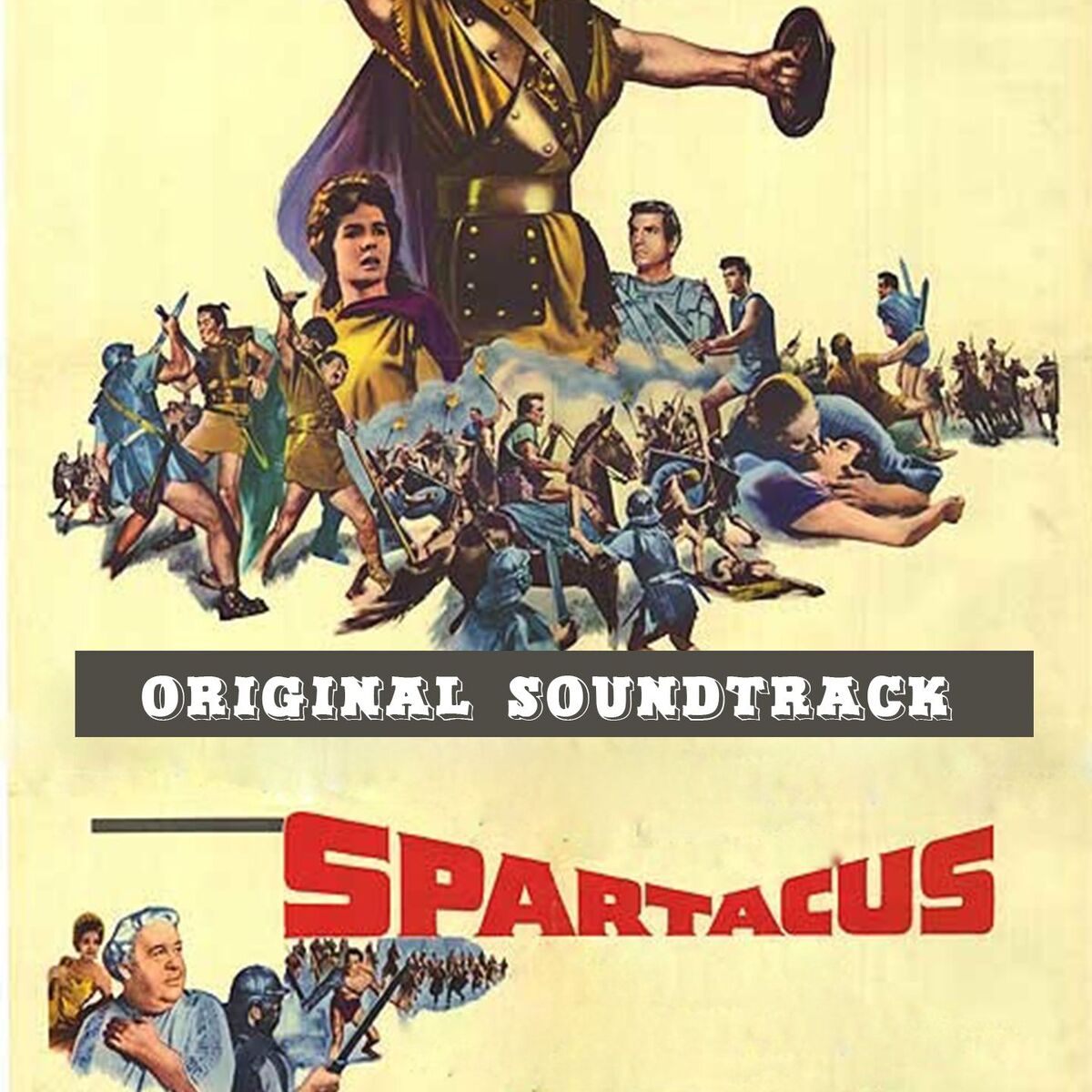 Album cover of Main Title / Training the Gladiators (Part I) / The Breakout / Love Sequence / Glabrus Defeated / Spartacus Defies Crassus / Final