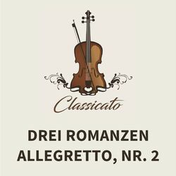 Cover of Drei Romanzen, Nr. 2, Allegretto