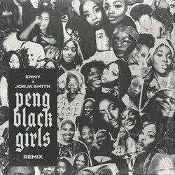 Cover of Peng Black Girls Remix (feat. Jorja Smith)