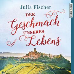 Cover of Der Geschmack unseres Lebens