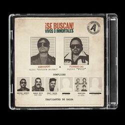 Se Buscan: Vivos o Inmortales (LADO A)