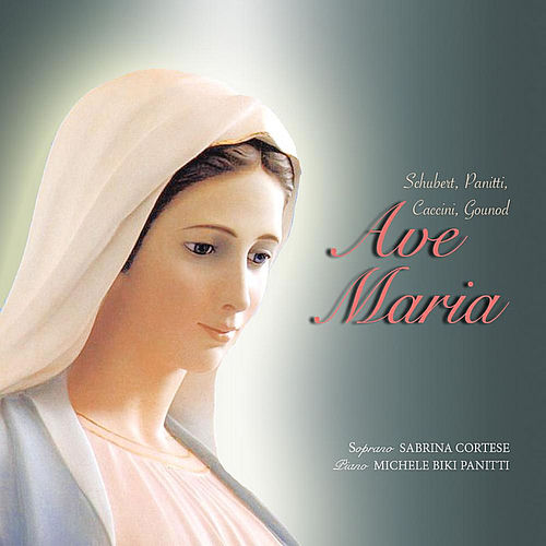 Schubert: Ave Maria, No. 6, Op. 56, D. 839, Panitti: Ave Maria, No. 7, Op. 13, Caccini: Ave Maria, No. 3, Op 18, Gounod: Ave Maria