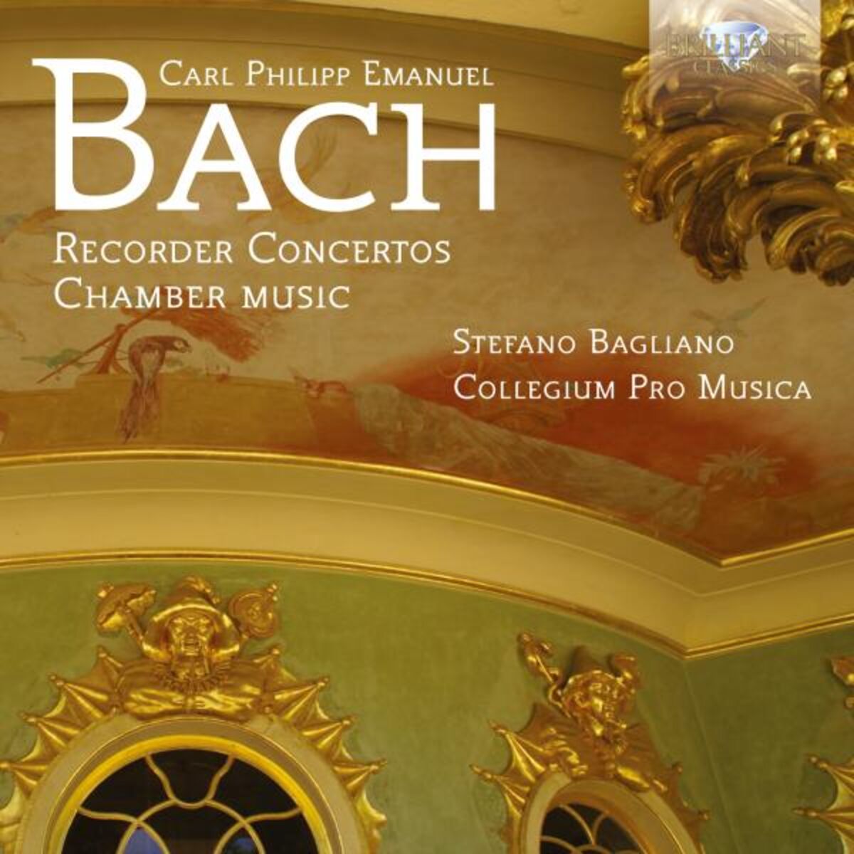 Album cover of C.P.E. Bach: Recorder Concertos - Chamber Music
