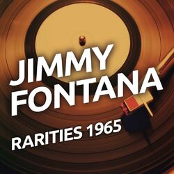 Cover of Jimmy Fontana - Rarities 1965