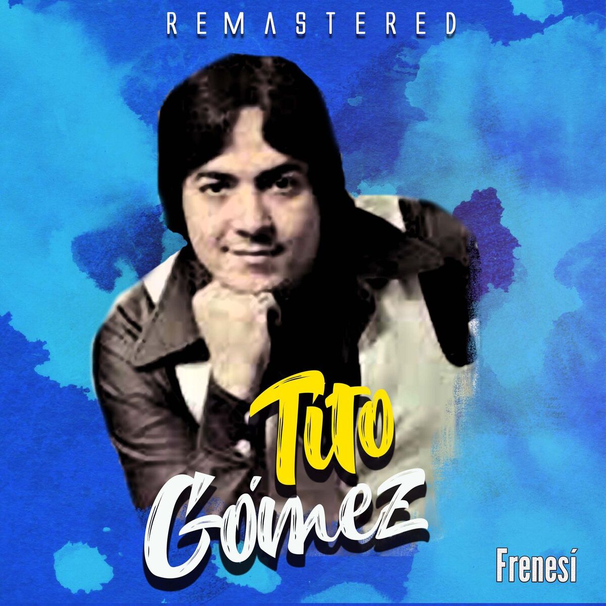 Album cover of Frenesí (Remastered)