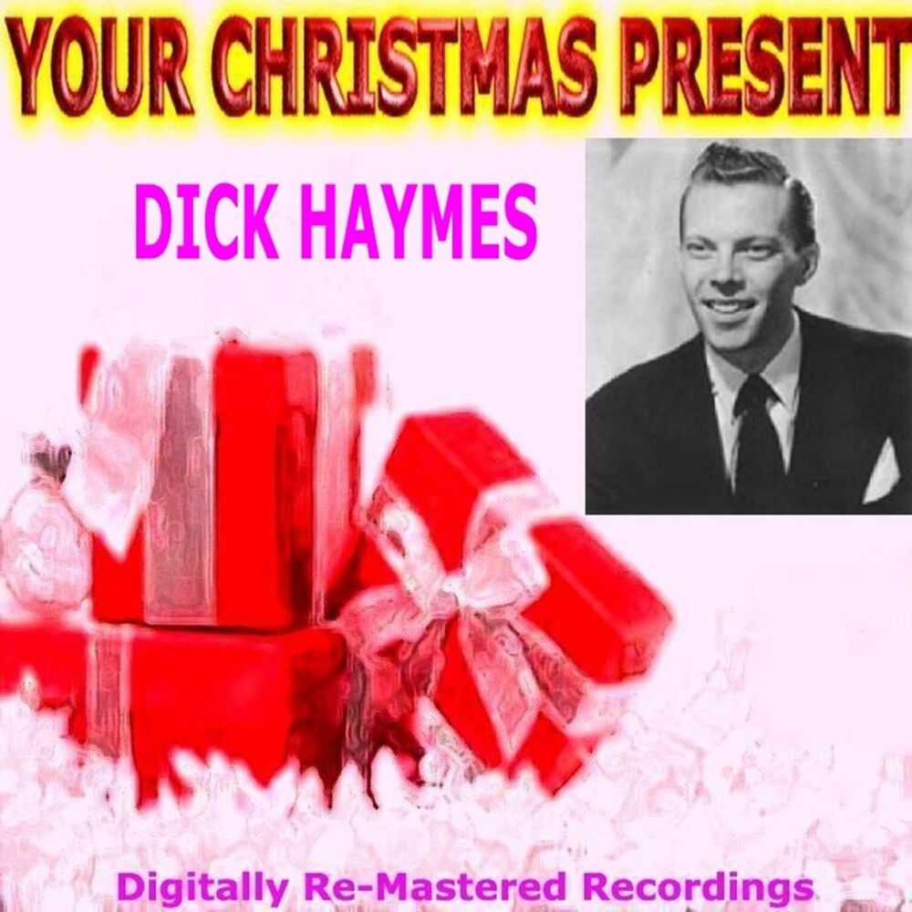 Picture of Your Christmas Present - Dick Haymes
