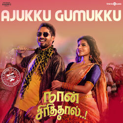 Cover of Ajukku Gumukku (From "Naan Sirithal")