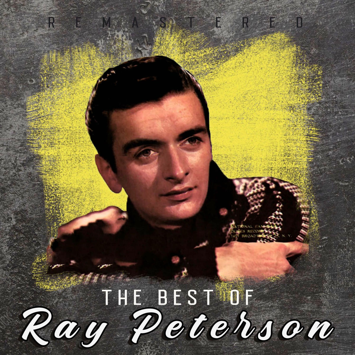 Album cover of The Best of Ray Peterson (Remastered)