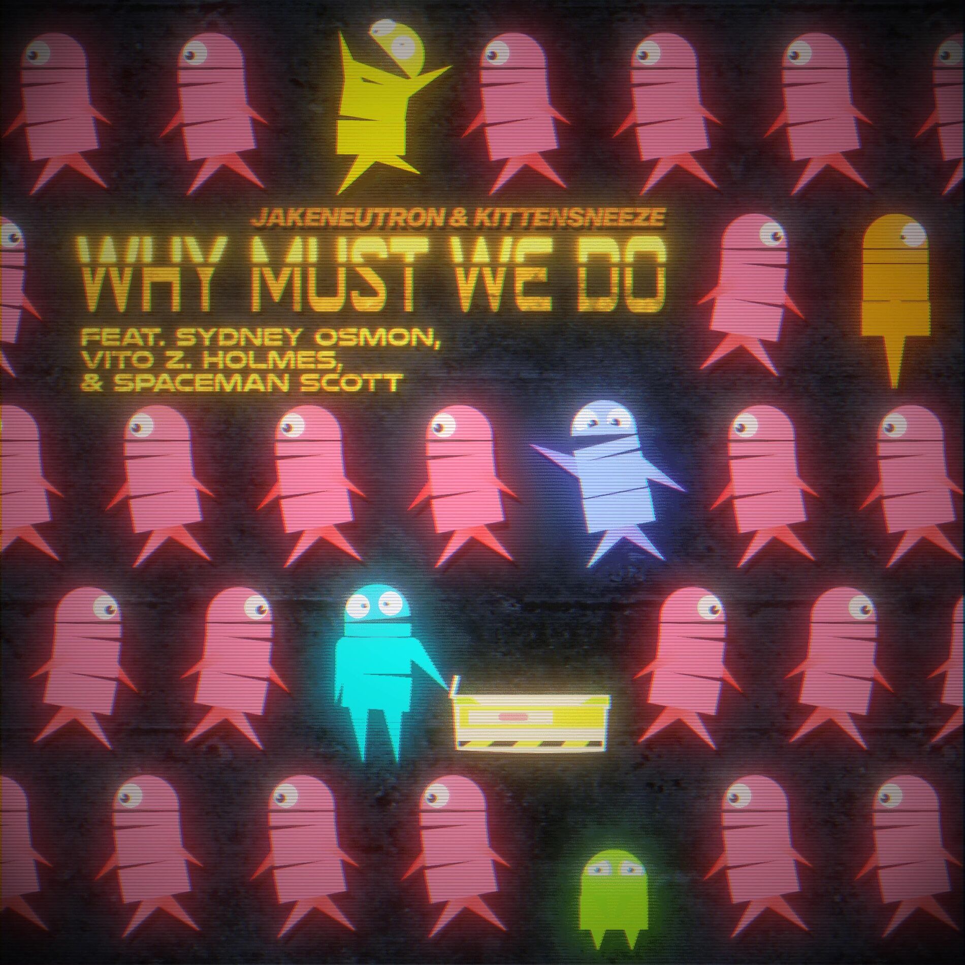 Album cover of Why Must We Do