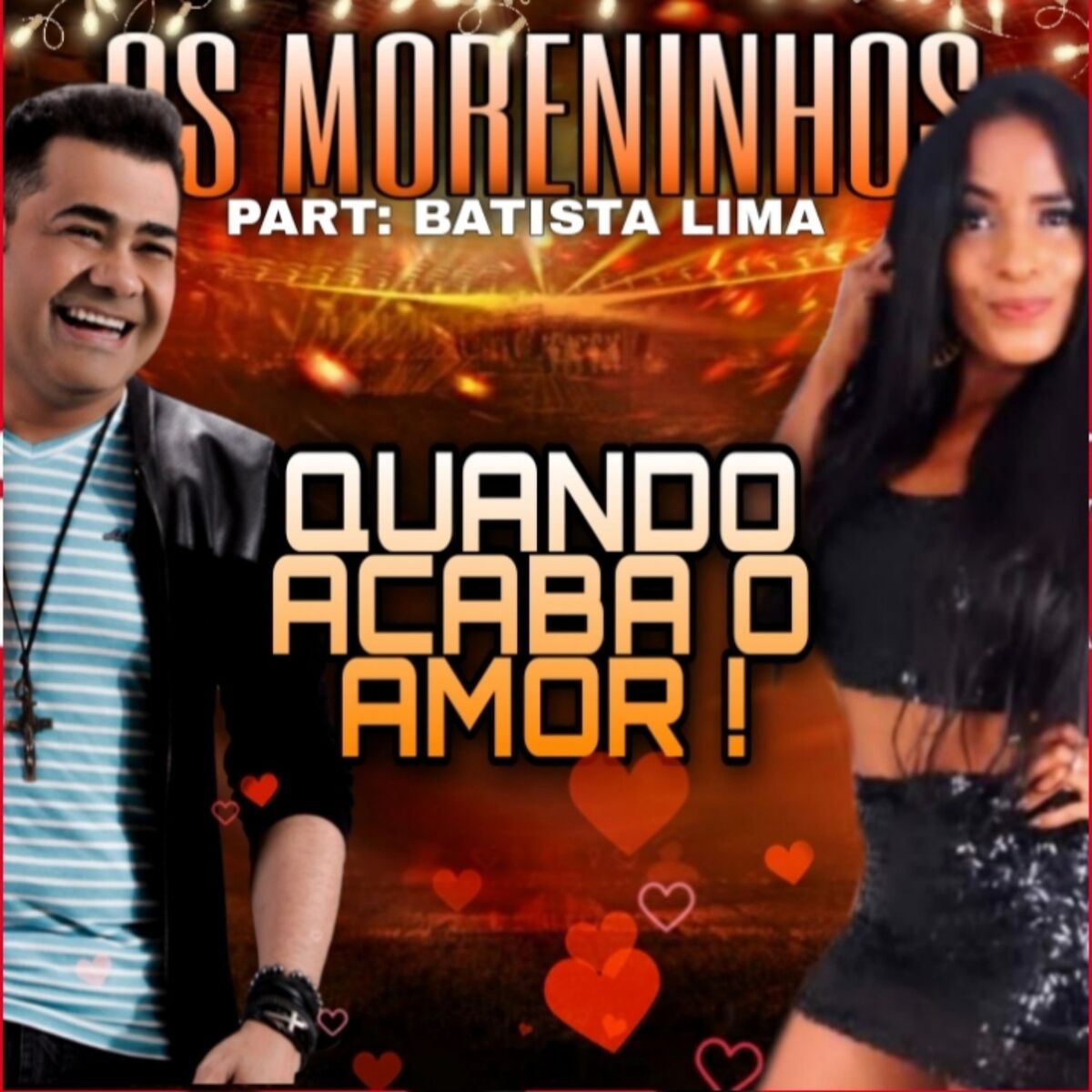 Album cover of Quando Acaba o Amor !