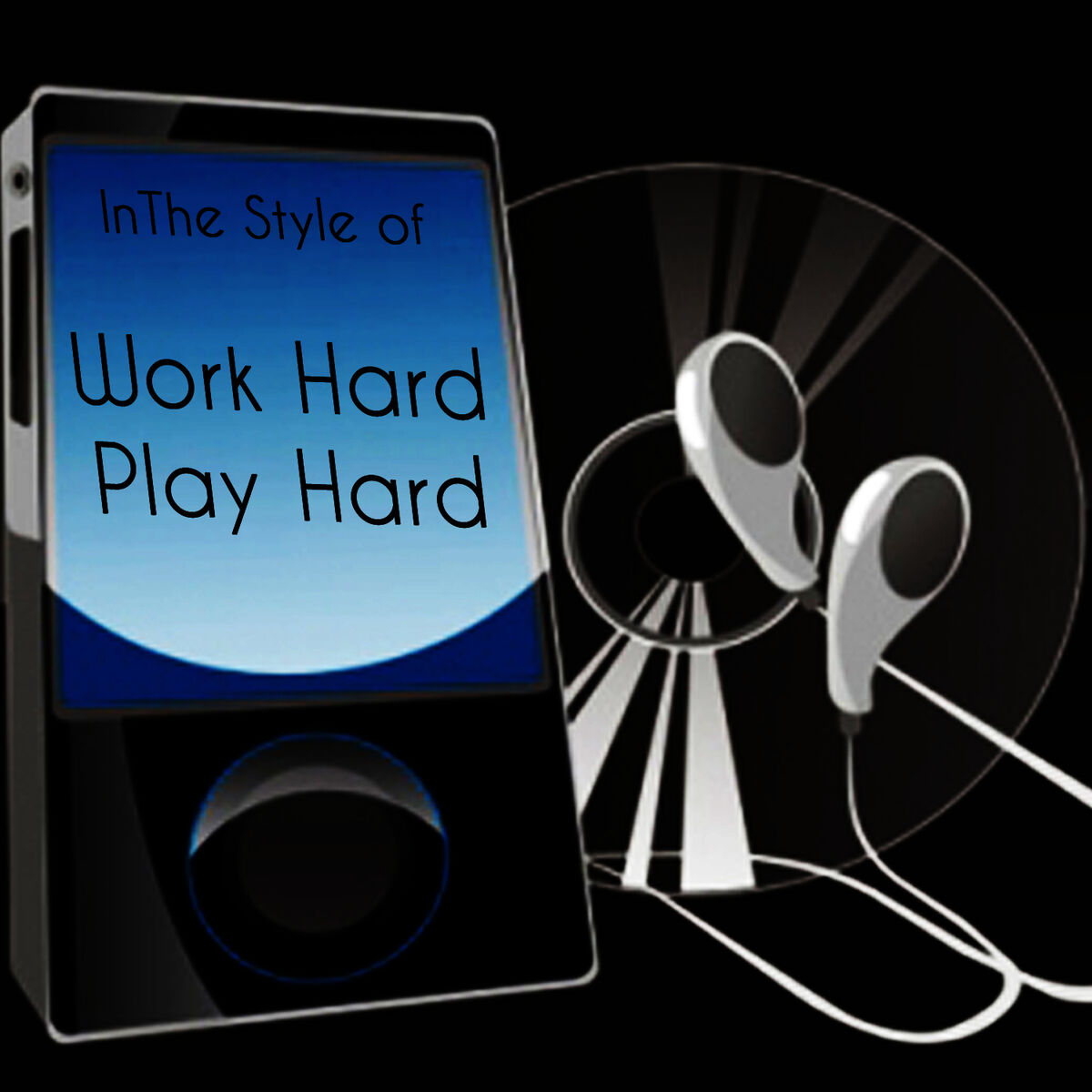 Album cover of Work Hard, Play Hard (Wiz Khalifa Tribute)