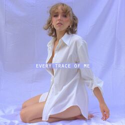 Cover of Every Trace of Me