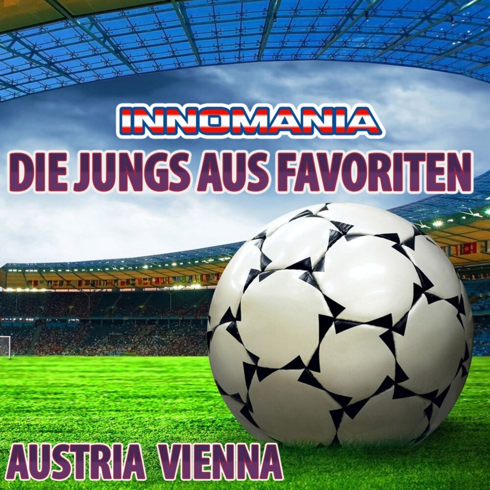 Picture of Die Jungs Aus Favoriten - Inno Austria Vienna