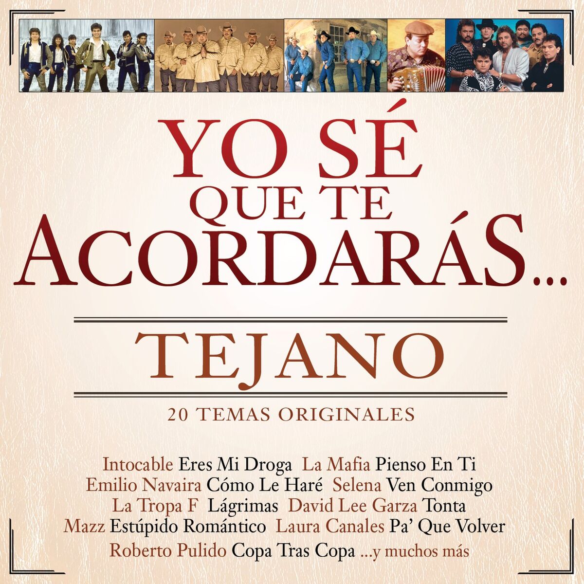 Album cover of Yo Sé Que Te Acordarás Tejano (20 Temas Originales)