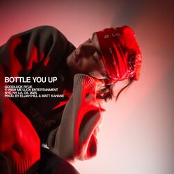 Bottle You Up