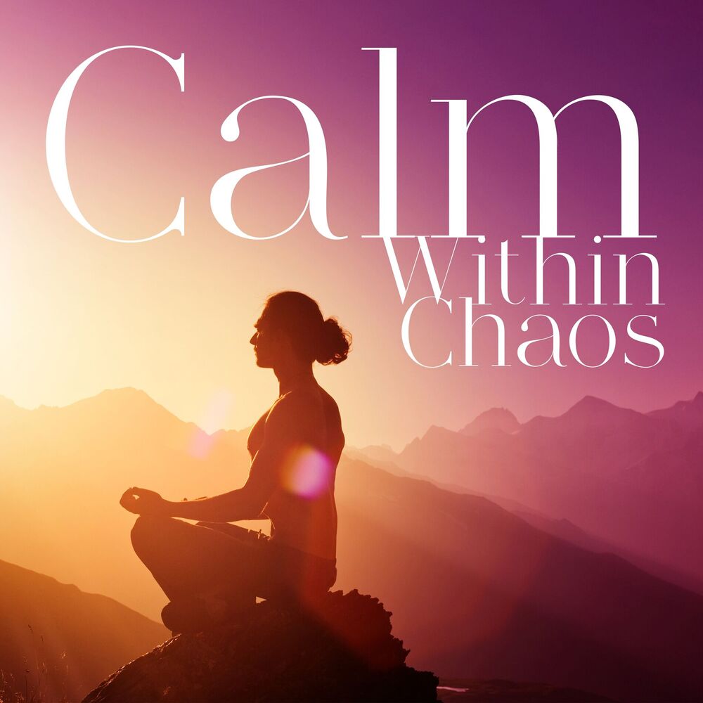 Picture of Calm Within Chaos: Guided Meditation for Easing Anxious Mind