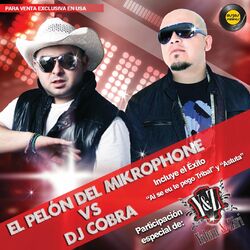 Cover of El Pelón del Mikrophone vs Dj Cobra