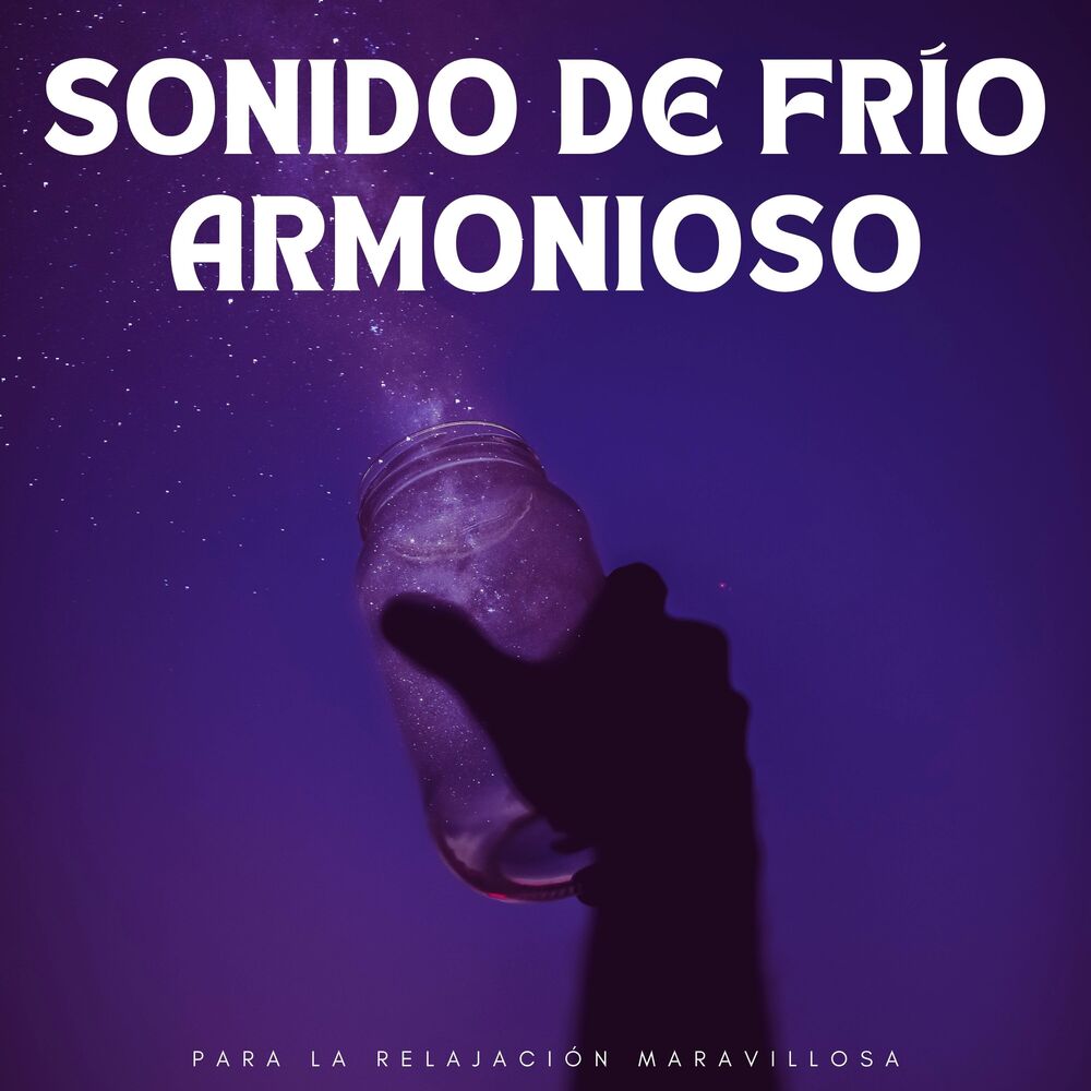 Picture of Sonido De Frío Armonioso Para La Relajación Maravillosa